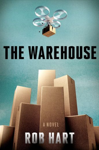 The Warehouse oleh Rob Hart.