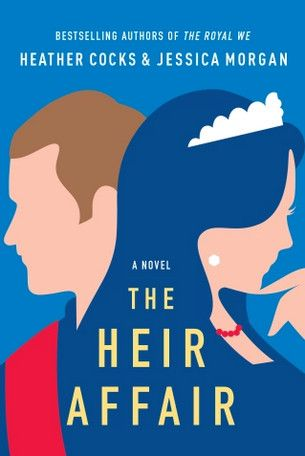 The Heir Affair od Heather Cocks a Jessicy Morgan.