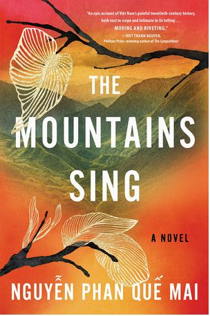 Que Mai Phan Nguyens The Mountains Sing.