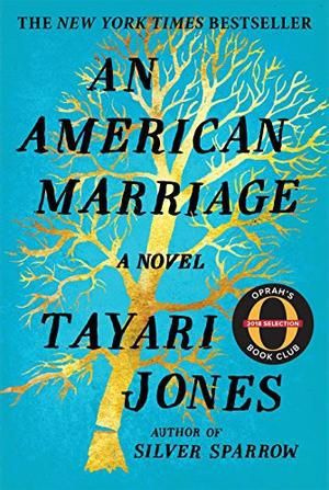 Een Amerikaans huwelijk door Tayari Jones.