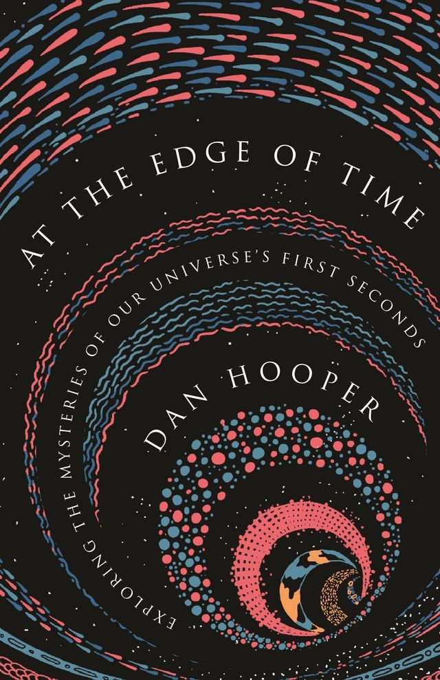 Am Rande der Zeit von Dan Hooper.