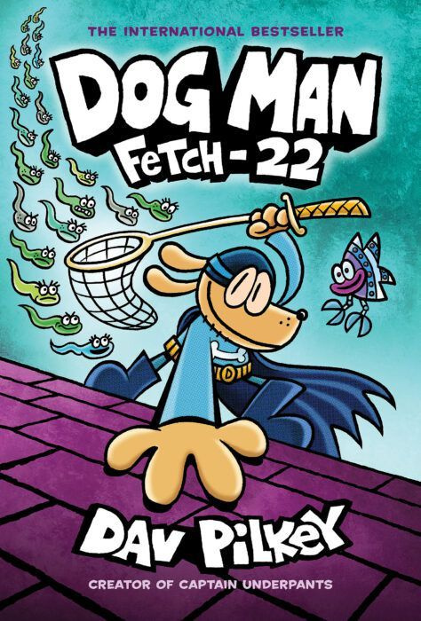 Dog Man: Fetch-22 od Dava Pilkeyho.