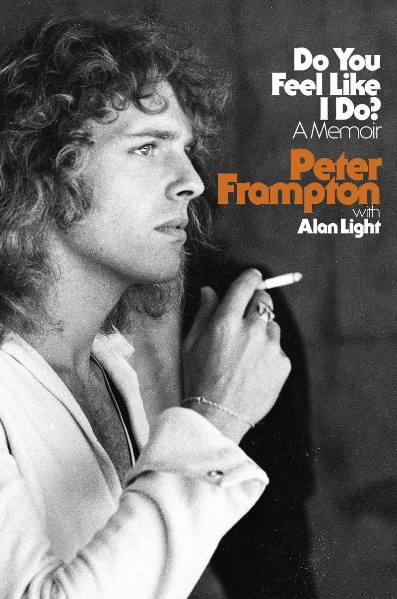 Den här omslagsbilden släppt av Hachette visar Do You Feel Like I Do? av Peter Frampton med Alan Light.