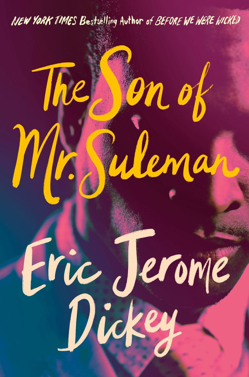 Fare clic qui per un assaggio di The Son of Mr. Suleman di Eric Jerome Dickey.