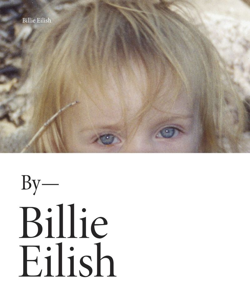 Tento titulní obrázek vydaný Grand Central Publishing ukazuje Billie Eilish, sbírku fotografií umělce oceněného cenou Grammy.