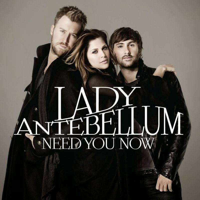 Lady Antebellum – vajan sind kohe (2010)