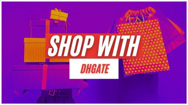   Dhgate Web サイトは安全に購入できますか